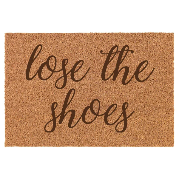 Daylor 30x22 x 18x22 Coir Doormat Entry Door Mat Funny Lose The Shoes Script
