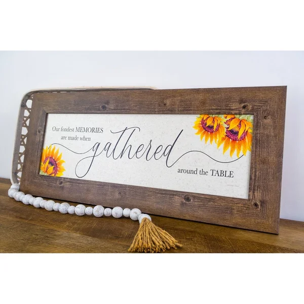 Our Greatest Memories Are Made When Gathered Around The Table Framed Art Kitchen Sunflower Art - 12x28