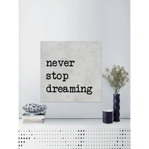 Marmont Hill - Handmade Never Stop Dreaming IV Print on Wrapped Canvas - 32 x 32